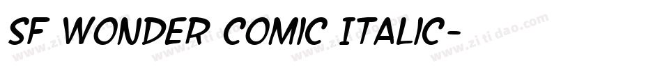 SF Wonder Comic Italic字体转换
